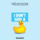 I Rub My Duckie 2.0 - Classique (Rose)